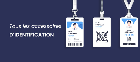 Tous les accessoires d'identification